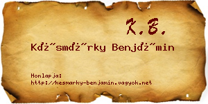 Késmárky Benjámin névjegykártya